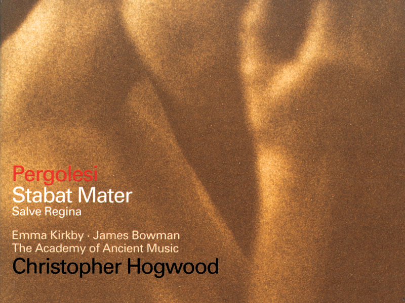 Pergolesi: Stabat Mater; Salve Regina
