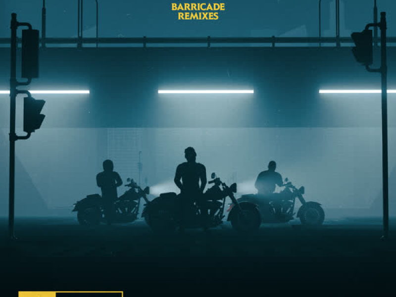 BARRICADE (REMIXES) (EP)