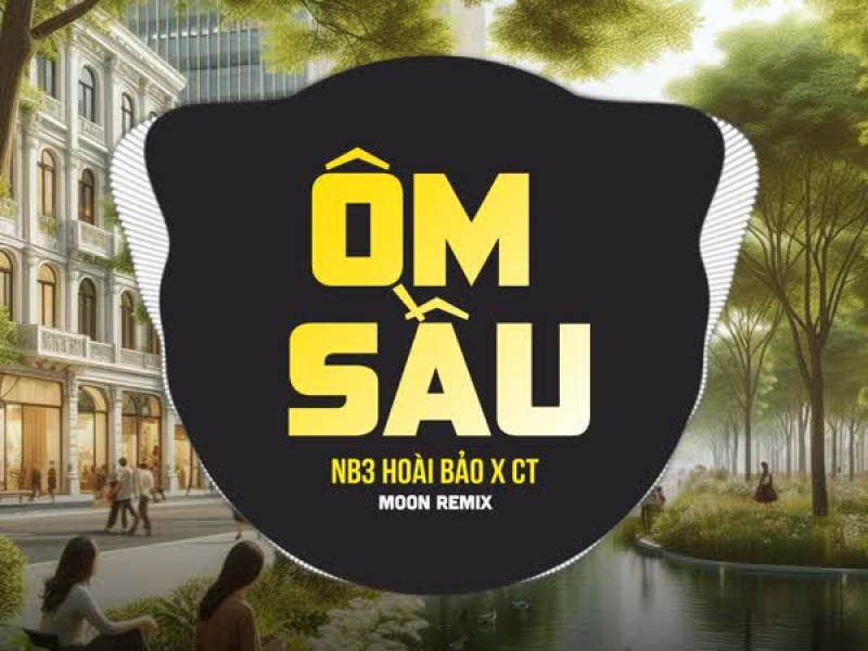 Ôm Sầu (Remix) (Single)