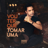 Vou ter que tomar uma (ao vivo) (Single)