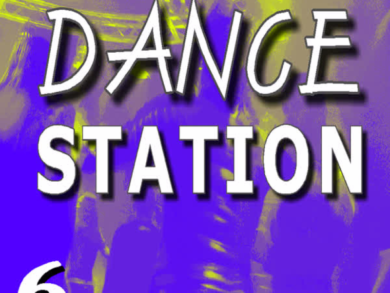 Dance Station, Vol. 6 (Special Edition)