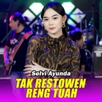 Tak Restowen Reng Tuah (Single)