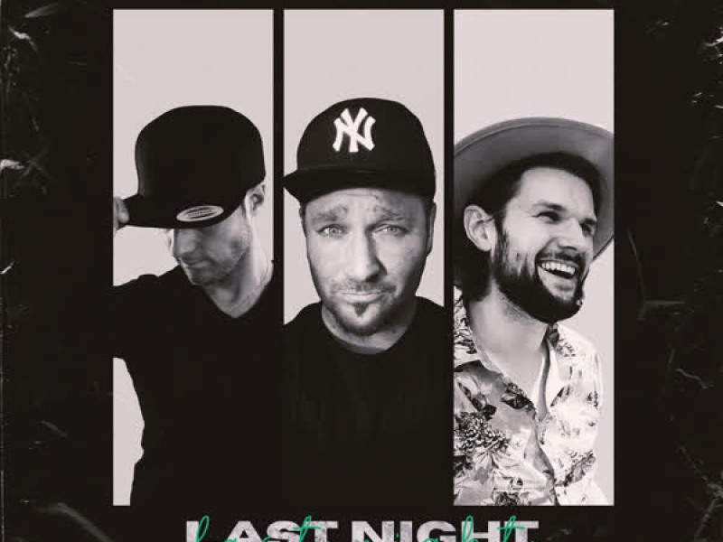 Last Night (Single)