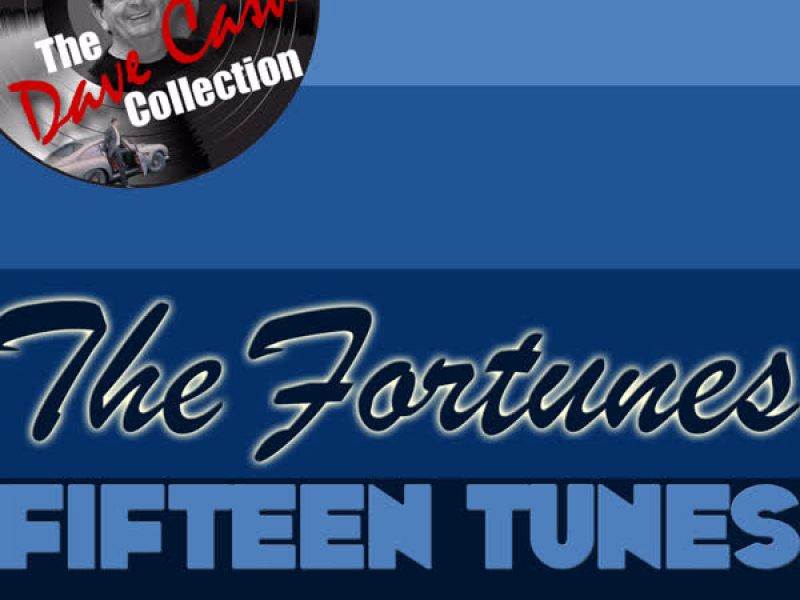 Fifteen Tunes - (The Dave Cash Collection)