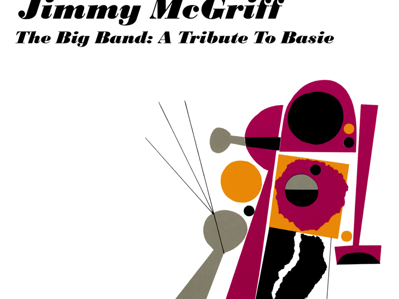 The Big Band: A Tribute To Basie