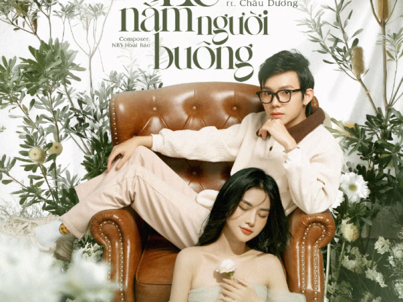 Kẻ Nắm Người Buông (Single)
