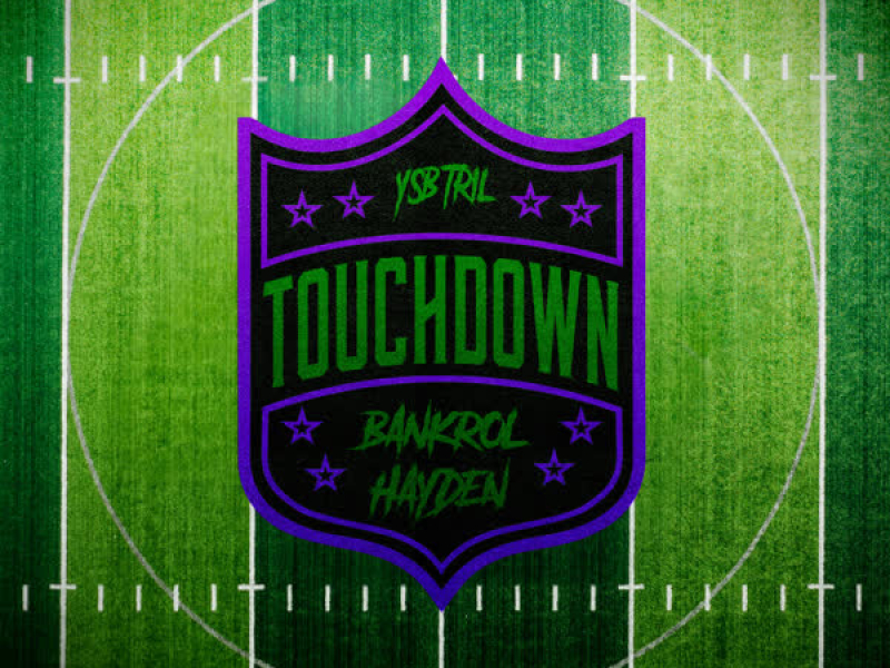 Touchdown (feat. Bankrol Hayden) (Single)