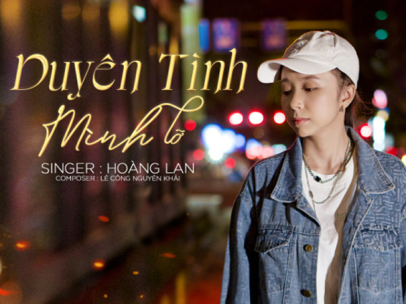 Duyên Tình Mình Lỡ (Single)