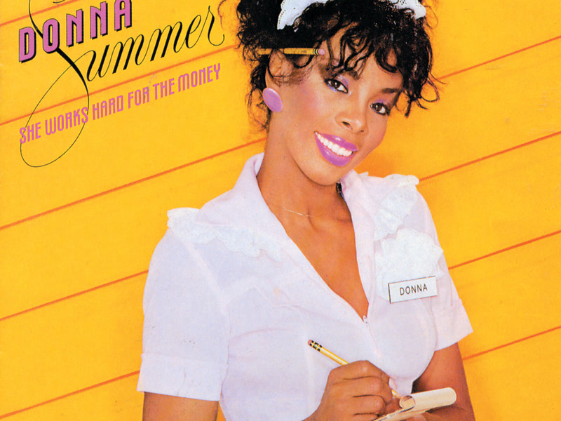 She Works Hard For The Money