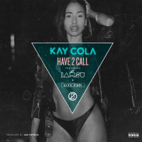 Have 2 Call (feat. IamSu! & Kool John)