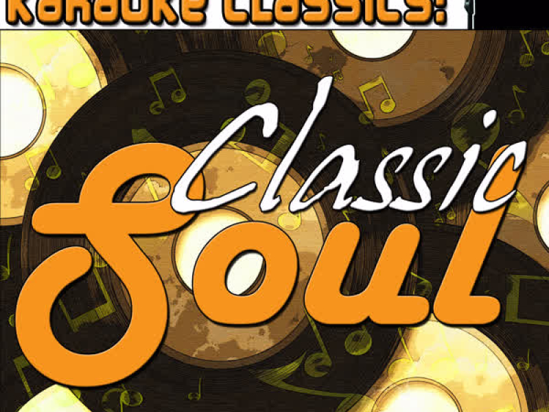Essential Karaoke Classics: Classic Soul