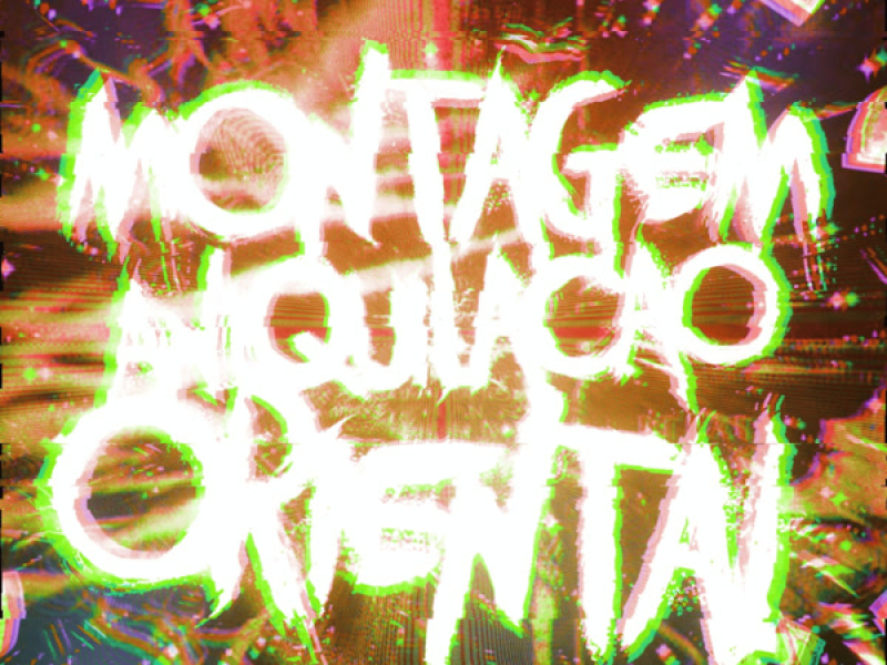 MONTAGEM ANIQUILAÇÃO ORIENTAL (Single)