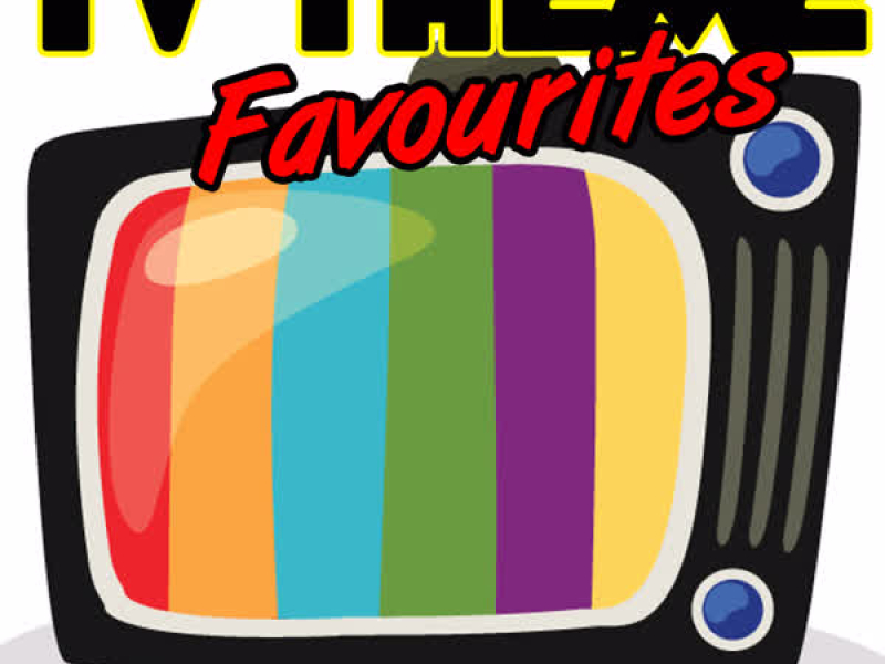 Tv Theme Favourites
