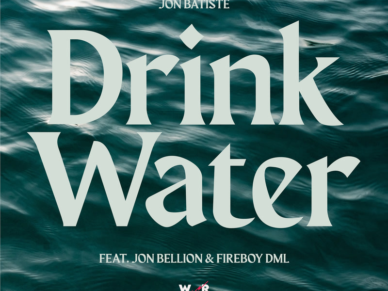 Drink Water (Single)