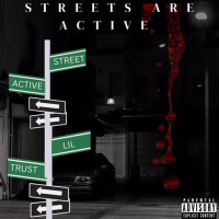 Streets Are Active (Single)