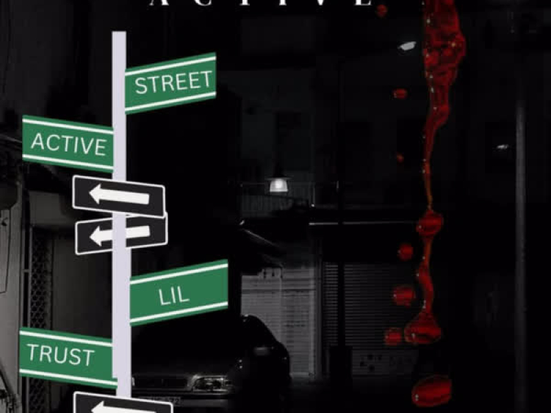 Streets Are Active (Single)