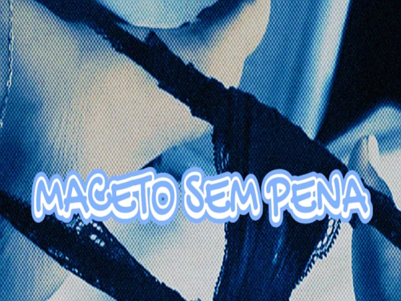 MACETO SEM PENA (Single)