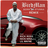 Born Stunna (Remix Explicit Version) (Single)