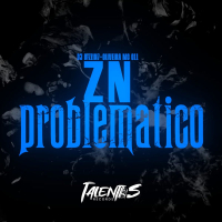 ZN PROBLEMÁTICO (Single)