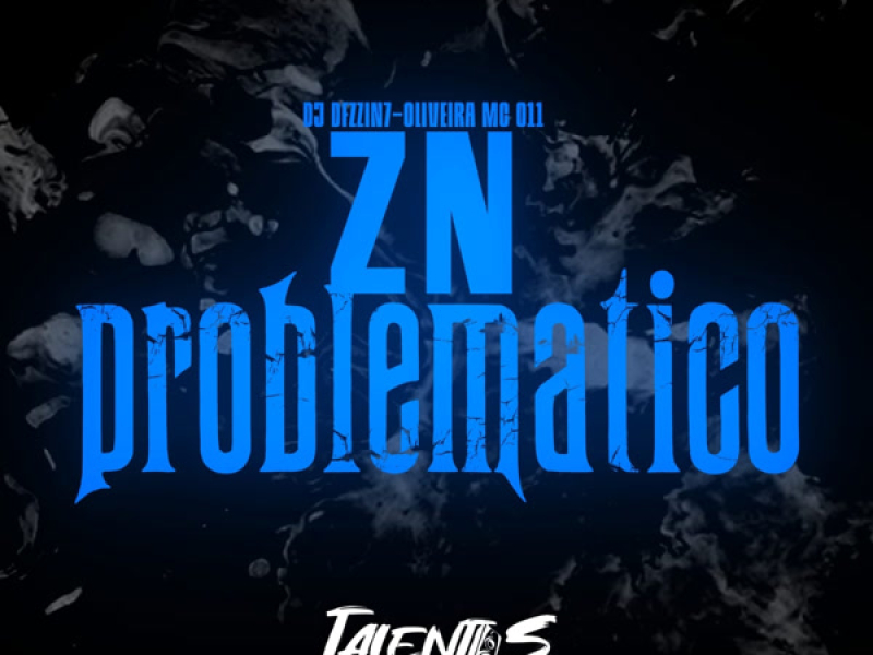 ZN PROBLEMÁTICO (Single)