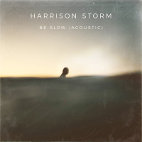 Be Slow (Acoustic) (Single)