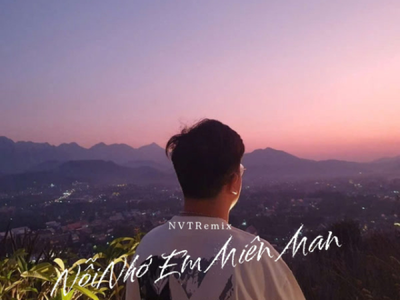 Nỗi Nhớ Em Miên Man (NVT Remix Beat) (Single)