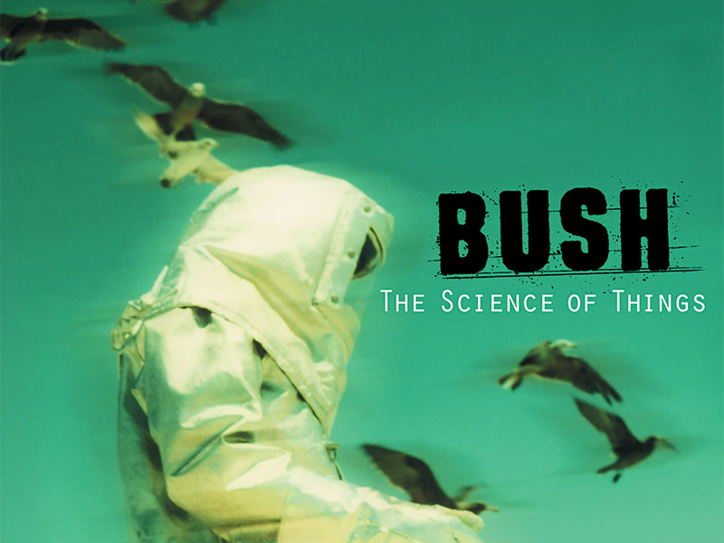 The Science Of Things (Remastered)