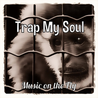 Trap My Soul (Single)
