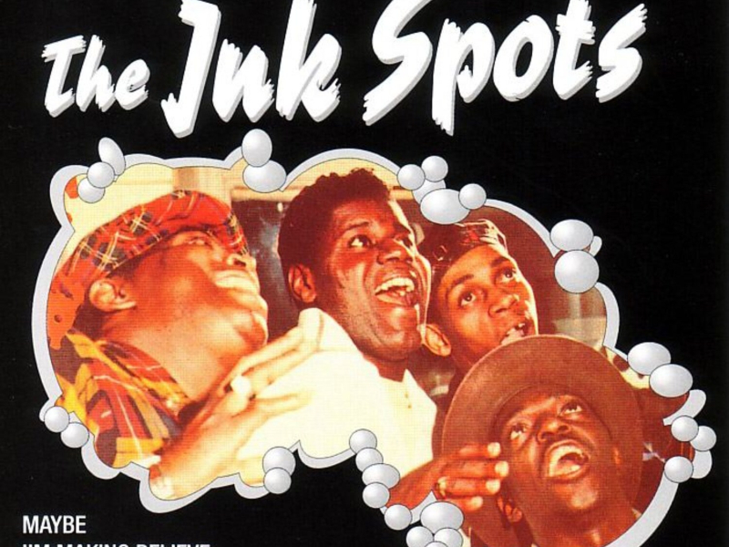 The Ink Spots Greatest Hits
