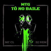 MTG - Tô No Baile (Single)