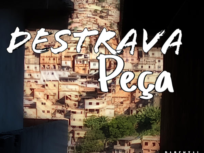 Destrava Peça (Single)