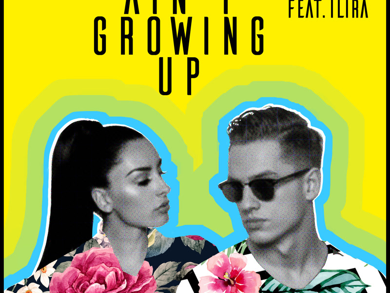 Ain't Growing Up (Single)
