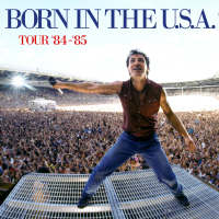 The Born in the U.S.A. Tour '84 - '85