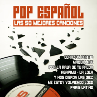 Pop Espanõl Las 50 Mejores Canciones