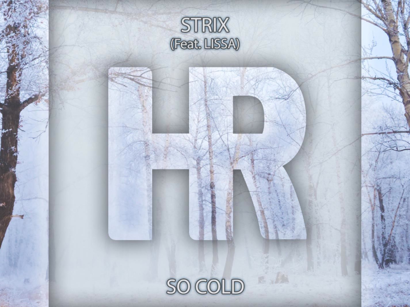 So Cold (feat. Lissa) (Single)