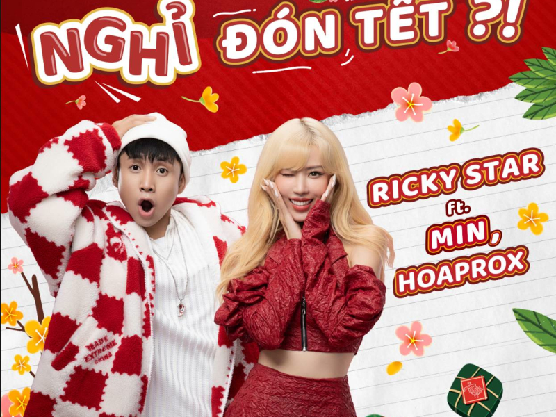 NGHỈ ĐÓN TẾT?! (Single)