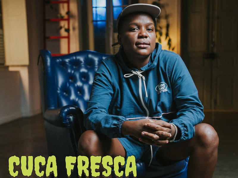 Cuca Fresca (Single)