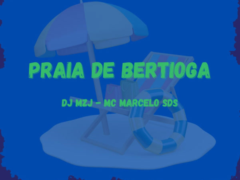 PRAIA DE BERTIOGA (Single)