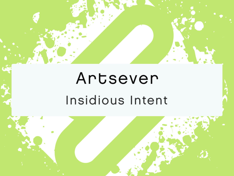 Insidious Intent - Single