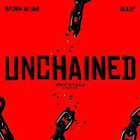 Unchained (Feat. DEADP) (Single)