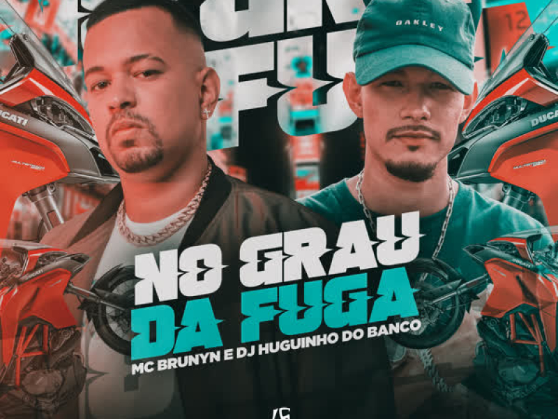 No Grau da Fuga (Single)