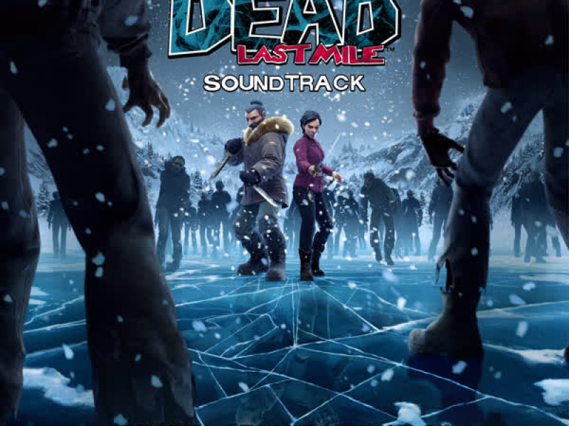 The Walking Dead Last Mile (Original Soundtrack)