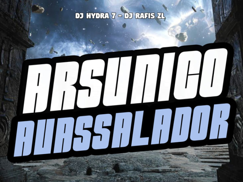Arsunico Avassalador (Single)