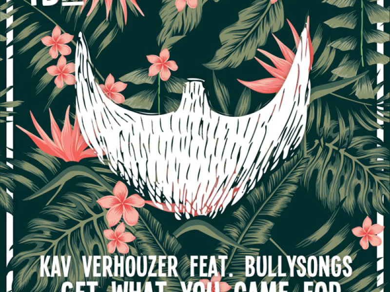 Get What You Came For (Single)