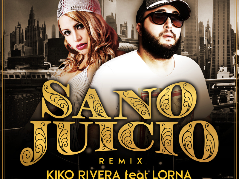 Sano Juicio (Remix)