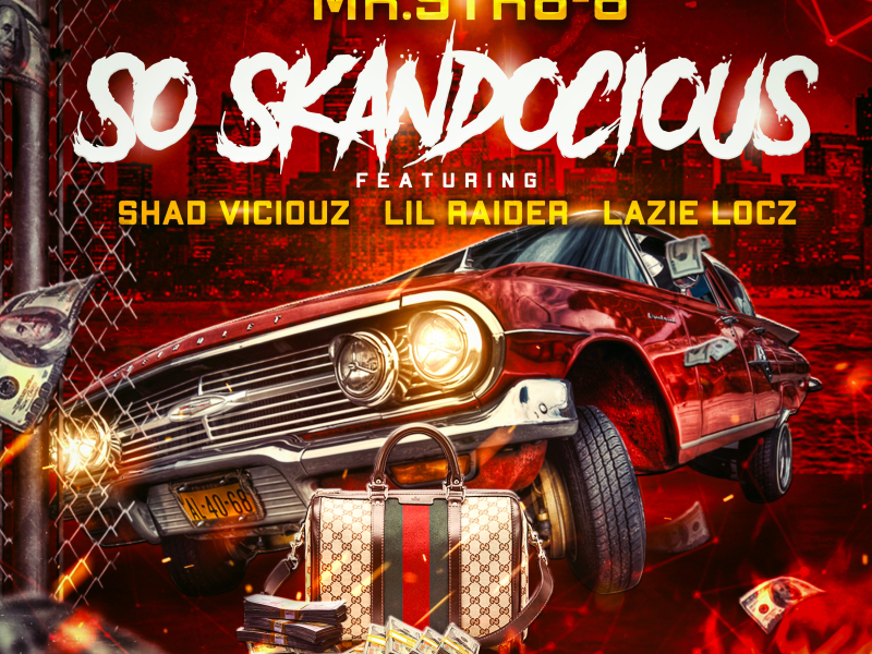 So Skandocious (feat. Shad Viciouz, Lil Raider & Lazie Locz)