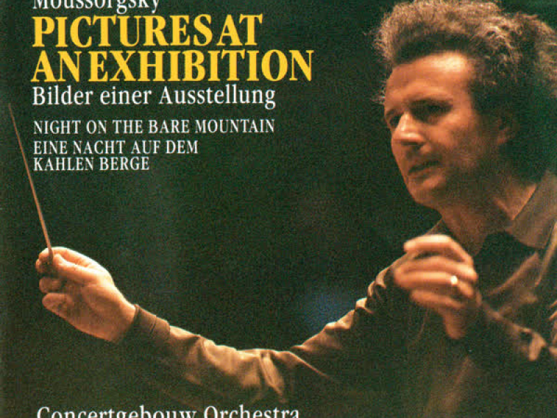 Mussorgsky: Pictures At An Exhibition; Night On The Bare Mountain