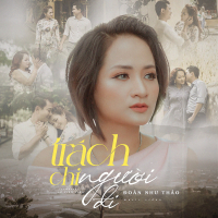 Trách Chi Người Đi (Single)