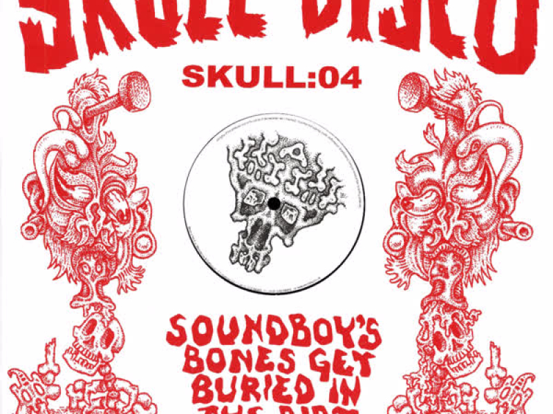 Soundboy's Bones Get Buried in the Dirt, Vol. 1