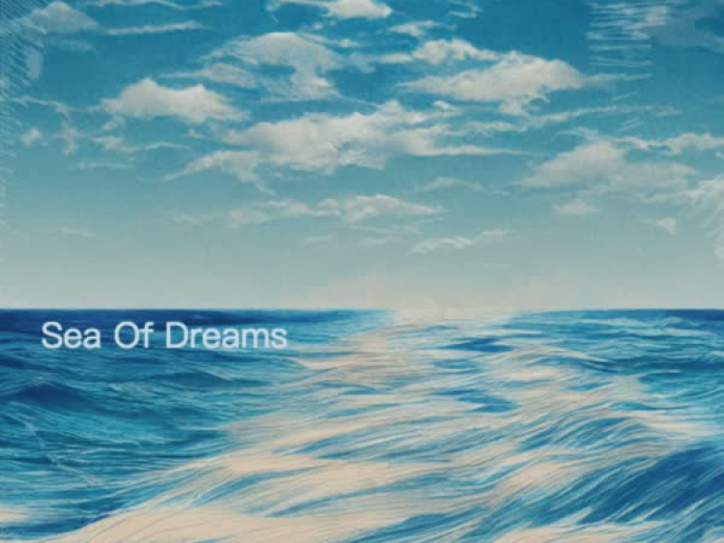 Sea Of Dreams (Single)